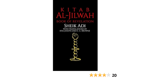 Kitab Al Jilwah Book Of Revelation Adi Sheik Joseph Isya Browne E G Amazon De Bucher
