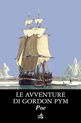 Download Le avventure di Gordon Pym (Biblioteca Ideale Giunti) Download Le avventure di Gordon Pym (Biblioteca Ideale Giunti)