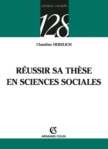 Download Réussir sa thèse en sciences sociales Download Réussir sa thèse en sciences sociales
