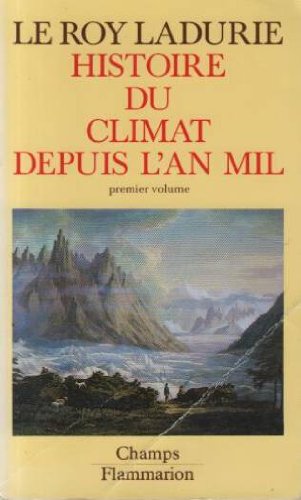 Download histoire du climat depuis l'an mil - premier volume