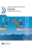 Image de Ageing and Employment Policies: France 2014 Working Better With Age