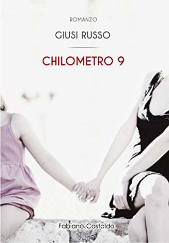 Giusi Russo – Chilometro 9 (2020)