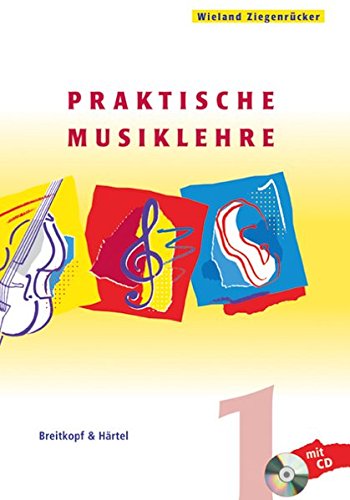 Download Praktische Musiklehre: Das ABC der Musik in Unterricht und Selbststudium - Heft 1 mit CD (BV 311) Download Praktische Musiklehre: Das ABC der Musik in Unterricht und Selbststudium - Heft 1 mit CD (BV 311)