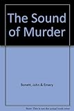 Front cover for the book The Sound of Murder by John Bonett