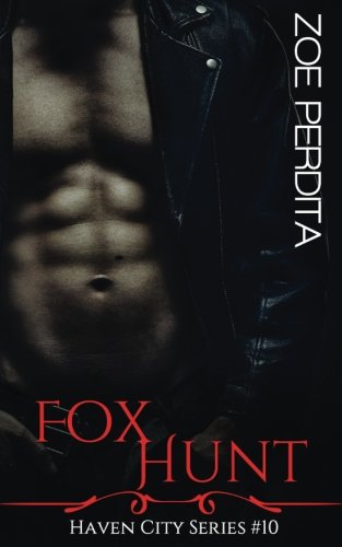 Télécharger Fox Hunt (Haven City Series #10) Francais PDF