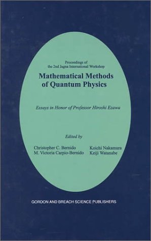 Mathematical Methods of Quantum Physics: 2nd Jagna International Workshop