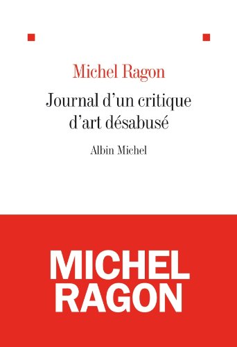 Télécharger Le Journal d'un critique d'art PDF Ebook En Ligne