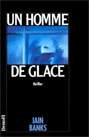 couverture de : Un homme de glace