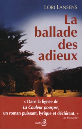 couverture de : La ballade des adieux
