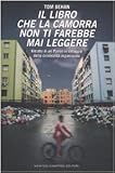Image de Il libro che la camorra non ti farebbe mai leggere