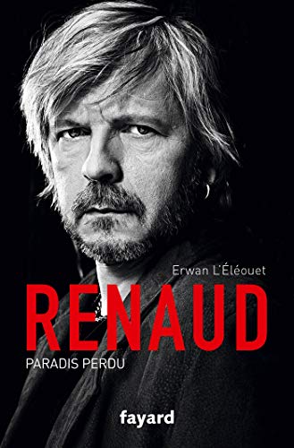 Renaud: Paradis perdu Renaud: Paradis perdu