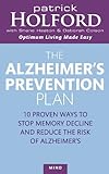 Image de The Alzheimer's Prevention Plan: 10 proven ways to stop memory decline and reduce the risk of Alzheimer's (English Edition)