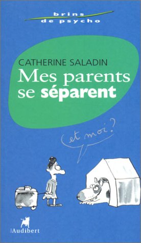 couverture de : Mes parents se s&eacute;parent