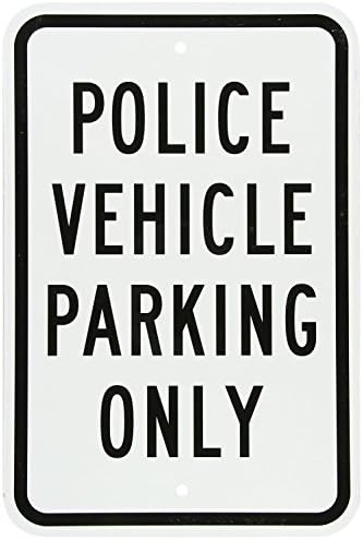 Fhdnagfds Aluminum Sign, Legend Police Vehicle Parking Only, 18" High X 12" Wide , Black on White