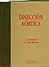Diseccion aortica - Isidre Vilacosta