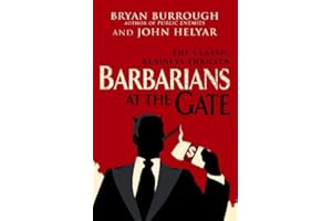 Barbarians at the Gate: The Fall of RJR Nabisco by Bryan Burrough (2010-09-01)