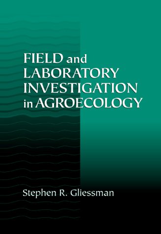 FIELD AND LABORATORY INVESTIGATIONS IN AGROECOLOGY gratuit FIELD AND LABORATORY INVESTIGATIONS IN AGROECOLOGY gratuit