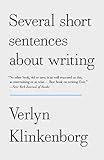 Several Short Sentences About Writing by 
