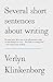 Several Short Sentences About Writing by 
