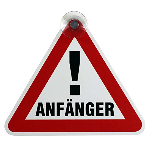Schild, Autoschild "Anfänger" mit Saugnapf, 2mm wetterfestes PVC Material 135 x 160 mm groß, von innen oder außen