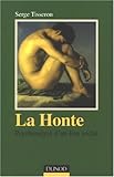 Image de La Honte : Psychanalyse d'un lien social