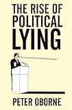 The Rise of Political Lying