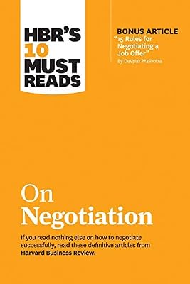 HBR's 10 Must Reads On Negotiation