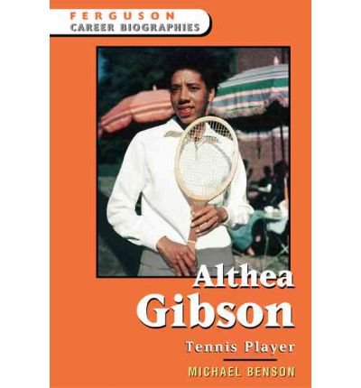 Download [( Althea Gibson: Tennis Player )] [by: Michael Benson] [Nov-2005]