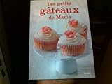 Les petit gâteaux de Marie