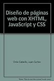 Image de Diseño de páginas Web con XHTML, JavaScript y CSS. 2ª edición