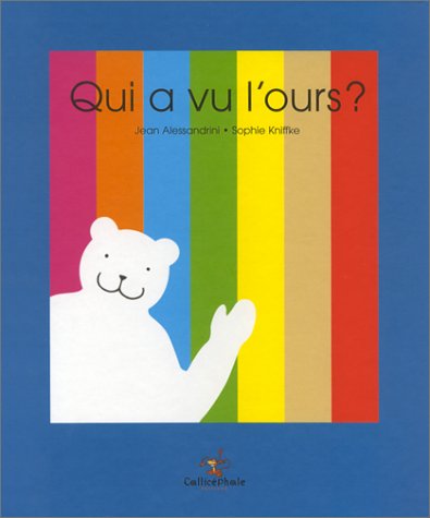 couverture de : Qui a vu l'ours ?
