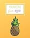 Produktbild You Are One Fine-Apple: Pineapple Journal for Women, Girls, Teens