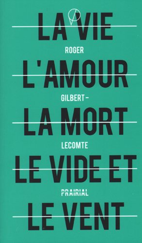 Download La vie, l'amour, la mort, le vide et le vent suivi de Le miroir noir Download La vie, l'amour, la mort, le vide et le vent suivi de Le miroir noir
