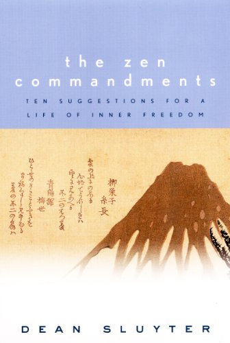 The Zen Commandments: Ten Suggestions for a Life of Inner Freedom (English Edition) livre