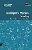 Soziologische Momente im Alltag: Toilette, Sauna, Kirchenbank ... by 