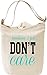 Produktbild Sometimes I Just Don't Care Slogan Leinwand Tagestasche Canvas Day Bag| 100% Premium Cotton Canvas| DTG Printing|