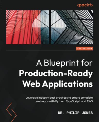 Blueprint for Production-Ready Web Development: A practical guide to ...