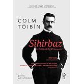 Sihirbaz: Bir Thomas Mann Biyografisi