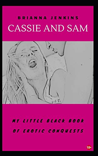 Preisvergleich Produktbild My Little Black Book Of Erotic Conquests: Cassie And Sam