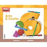 ARTS &amp; CRAFTS 6 PRIMARY WORLD MAKERS (CONSTRUYENDO MUNDOS)