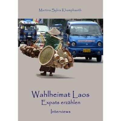 Download Wahlheimat Laos Expats Erzahlen Pdf Free Blakenicholas