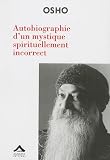 Image de Autobiographie d'un mystique spirituellement incorrect