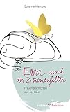 Image de Eva und der Zitronenfalter: Frauengeschichten aus der Bibel