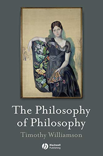 Preisvergleich Produktbild The Philosophy of Philosophy (The Blackwell / Brown Lectures in Philosophy)
