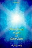 Mein Friede. Er geht an deiner Seite by 