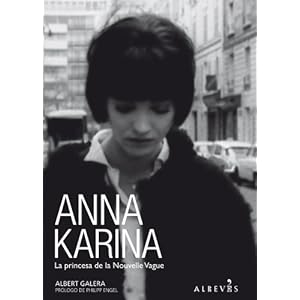 Anna Karina: La Princesa de la Nouvelle Vague / The Princess of French New Wave