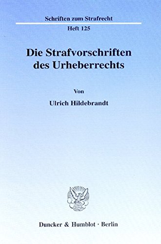 Free Die Strafvorschriften Des Urheberrechts Schriften Zum - 