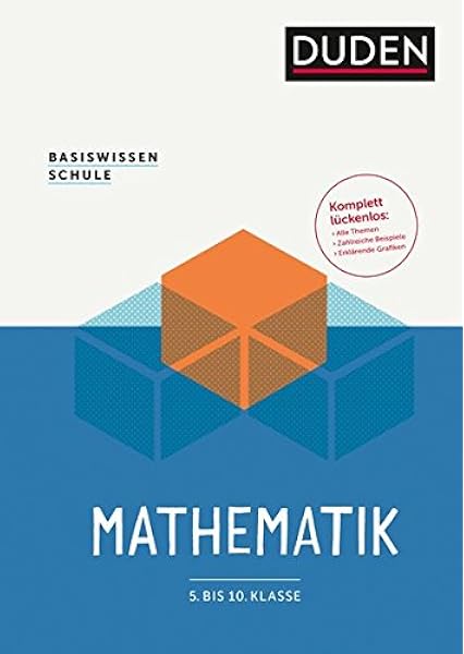 Basiswissen Schule Mathematik 5 Bis 10 Klasse Das Standardwerk Fur Schuler Amazon Co Uk Paulin Gerhard Rothkirch Ulf Sill Hans Dieter Stamm Reinhard Unger Michael Bossek Hubert Eichler Klaus Peter Engelmann Lutz Fanghanel Gunter