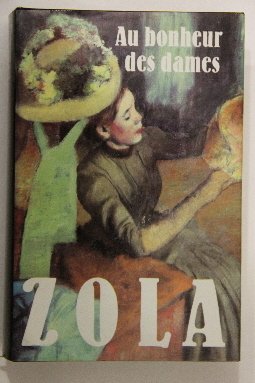 Au Bonheur des Dames francais Au Bonheur des Dames francais