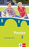 Pontes 2: Vokabellernheft 2. Lernjahr (Pontes. Ausgabe ab 2014) by 